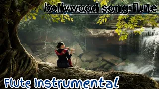 Flute Instrumental Unplugged Song Flute Cover Hindi Bollywood Song Flute Song Jukebox 