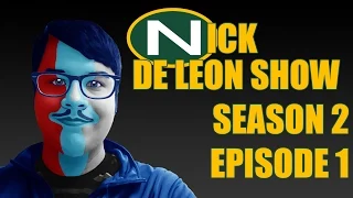 nick de leon show season 2 episode 1