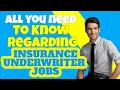 All You Need to Know RegardingInsurance Underwriter Jobs