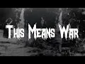 Download Lagu Avenged Sevenfold - This Means War / Lyrics