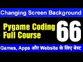 Coding for Kids - Making Games in Pygame