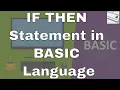 Lecture IF THEN Statement in BASIC Language