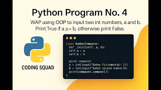 Python Program No 4 - Compare Two Numbers Using If-Else Beginner Friendly Coding Squad