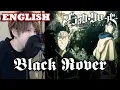 Download Lagu Black Rover English - Black Clover OP3 (ROMIX Cover)