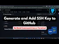 Generate and Add SSH Key to GitHub Without Using Command
