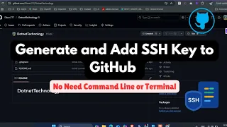 Generate and Add SSH Key to GitHub Without Using Command