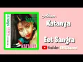Download Lagu Eet Sangra - From Album Katanya