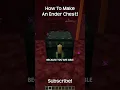 How To make An Ender Chest In Minecraft