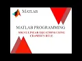 MATLAB Program to solve Linear Equations using Cramer s Rule