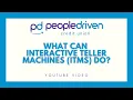 Get to know our Interactive Teller Machine before you pull up to the screen