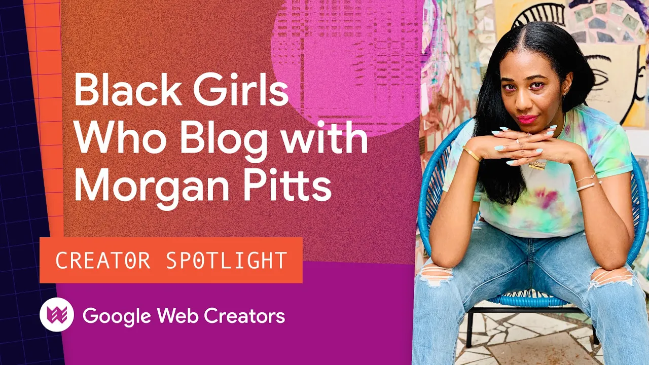 Building A Community With Morgan Pitts From #BlackGirlsWhoBlog - Creator Spotlight