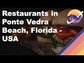 Restaurants in Ponte Vedra Beach Florida - USA