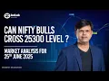 Download Lagu 🔴 [Live] - Can Nifty Bulls Cross 25300 Level I Market Analysis For Tomorrow I 25th June I Kotak Neo