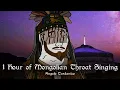Download Lagu 1 Hour of Mongolian Throat Singing to connect with Tengri