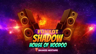 funkot shadow house of voodoo dj funkot barat