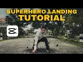 Download Lagu Superhero Landing Tutorial (Capcut)