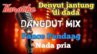 Yang pertama kali - Pance Pondaag Dangdut mix karaoke nada pria