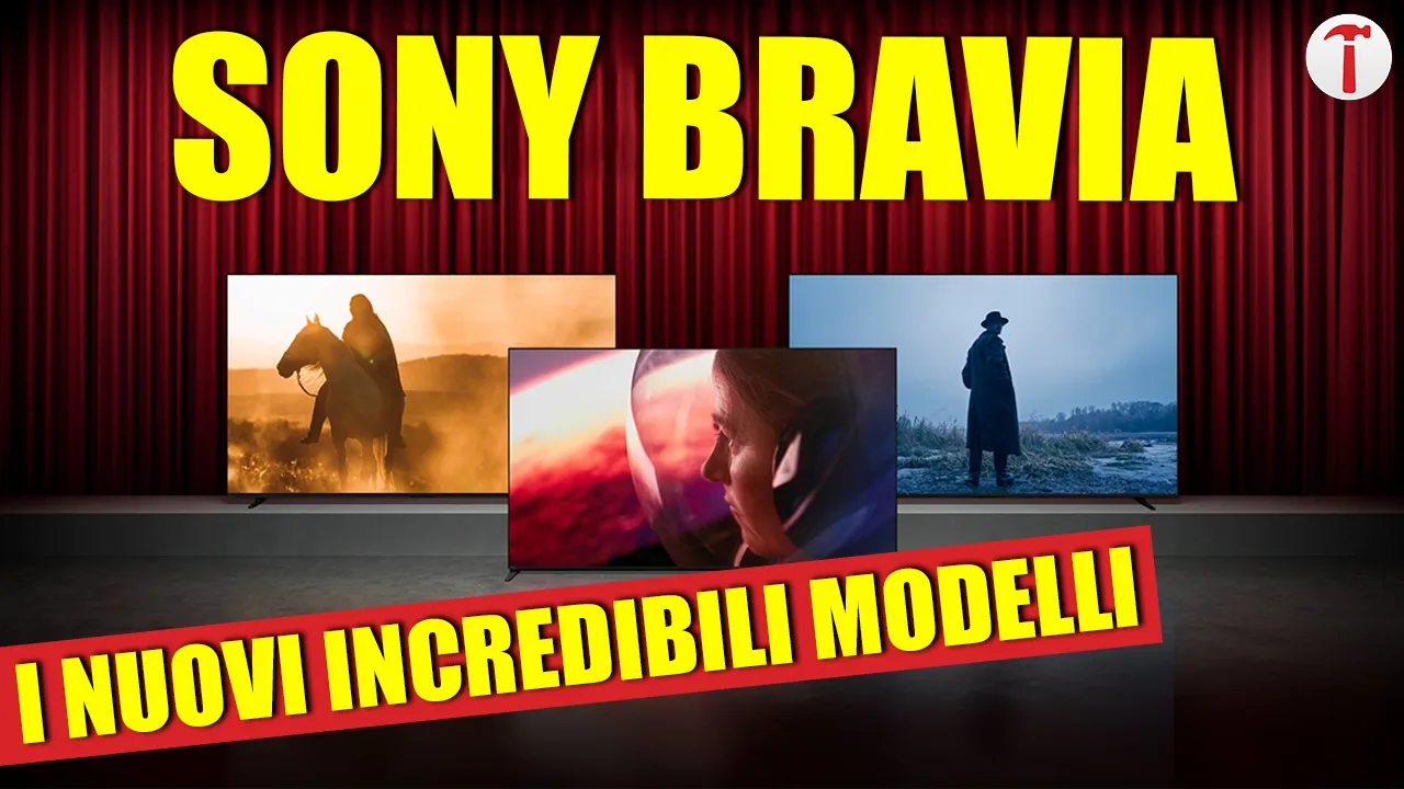 Anteprima di I nuovi SONY BRAVIA sono INCREDIBILI: il futuro dell'home cinema