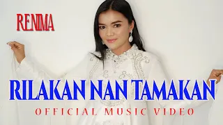 Download Lagu Minang - Renima - Rilakan Nan Tamakan (Official Video Lagu Minang) MP3