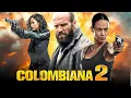 Download Lagu Colombiana 2 (2025) Movie Zoe Saldana, Jason Statham, Cliff Curtis _  Fact And Review