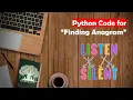 Learn Python in Tamil How To Find Anagram in Python TAMIL