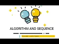 Algorithm and sequence