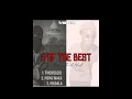 🎧 TSHEPE | KB Wa BANA – 3 of the Best [Full EP] | Thokolosi, Moya Waka, Madala