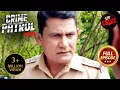 Download Lagu Raaz Kabr Ki Gehraayi Ka | Crime Patrol Satark S2 | Police Station Stories
