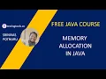 07 - Memory allocation in java for regular and static data members