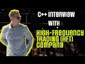 C Interview with High Frequency Trading Company