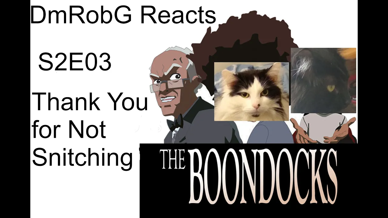 (censored) No snitchin'! ||DmRobG reviews || Boondocks s2e3 thank you for not Snitching