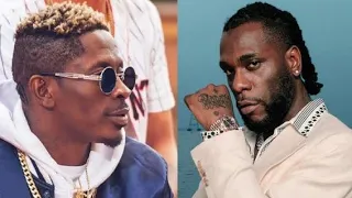 shatta wale made nigeria burna boy popular in ghana now burna boy is bigger than him 