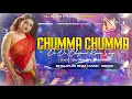 Lagu Chumma Chumma [ Bhojpuri Remix ] Song Mix By Dj Rajen Phusro 
