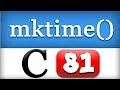 mktime Function in C Programming Language Tutorial