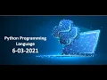 Python Online Training Session 6-03-2021