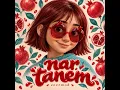 Nar Tanem