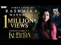 Rashmika Mandanna First Look | Kubera | Dhanush, King Nagarjuna | Sekhar Kammula | Devi Sri Prasad