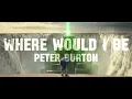 Where Would I Be - Peter Burton || AMV || Sonic The Hedgehog