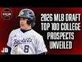 2026 MLB Draft Top 100 College Prospects Unveiled