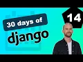 Separating URLS in Django 30 days of Django - 14
