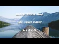 Download Lagu Naire' billa awo Voc. Dewi Kaddi (LIRIK)