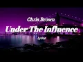Download Lagu Chris Brown - Under The Influence (Amapiano Remix)
