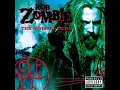 Rob Zombie  Feel So Numb