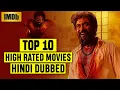 Top 10 Highest Rated South Indian Hindi Dubbed Movies on IMDb 2022