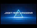 Download Lagu JOGET INDIA MERA KANGGENA ( STVNDLhiano Remix )