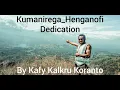 Download Lagu Kumanirega_Henganofi Dedication_ PNG Music 2021