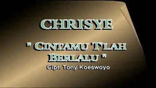 Download Chrisye - Cintamu T'lah Berlalu (Official Karaoke Video) MP3