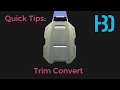 Alias Quick Tips Trim Convert