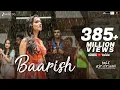 Download Lagu Baarish | Half Girlfriend | Arjun Kapoor \u0026 Shraddha Kapoor | Ash King \u0026 Sashaa | Tanishk Bagchi