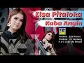 Download Lagu Elsa Pitaloka - KABA ANGIN [Official Music Video] Lagu Minang Terbaru 2019